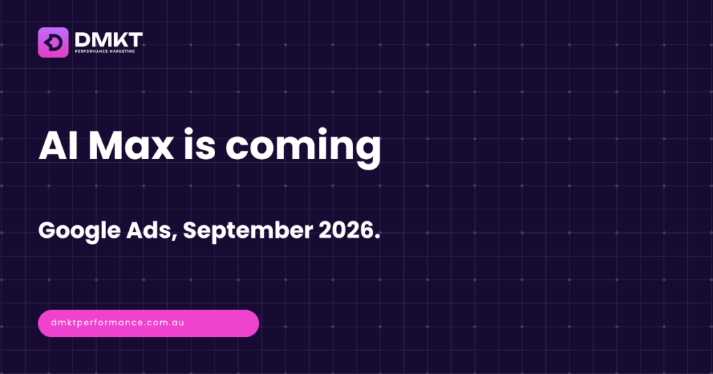 AI Max Google Ads header - automatic campaign upgrades from September 2026