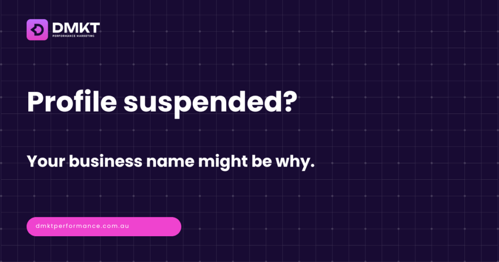 Google Business Profile suspended header - your business name might be why